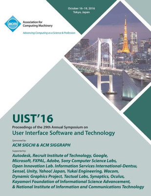 Uist 16 Acm Symposium On User Interface Software And Technology