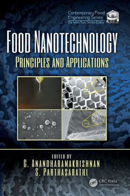 Food Nanotechnology: Principles And Applications (Contemporary Food Engineering)