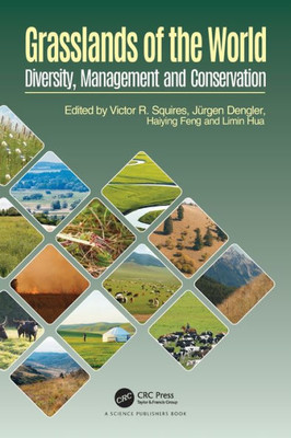 Grasslands Of The World: Diversity, Management And Conservation