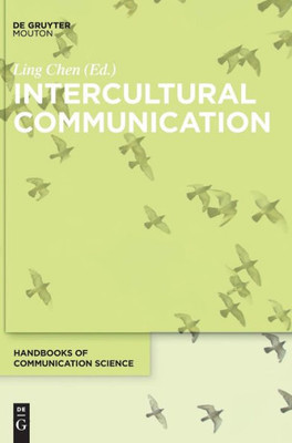 Intercultural Communication (Handbooks Of Communication Science, 9)