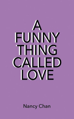 A Funny Thing Called Love