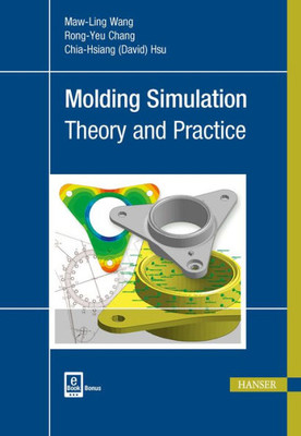 Molding Simulation: Theory And Practice