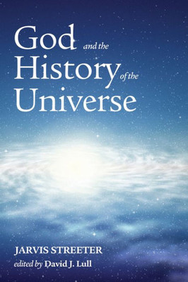 God And The History Of The Universe