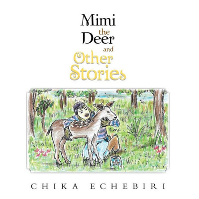 Mimi The Deer And Other Stories