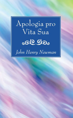 Apologia Pro Vita Sua