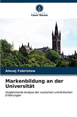 Markenbildung an der Universität (German Edition)