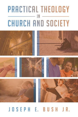 Practical Theology In Church And Society