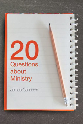 20 Questions About Ministry
