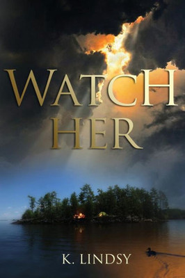 Watch Her