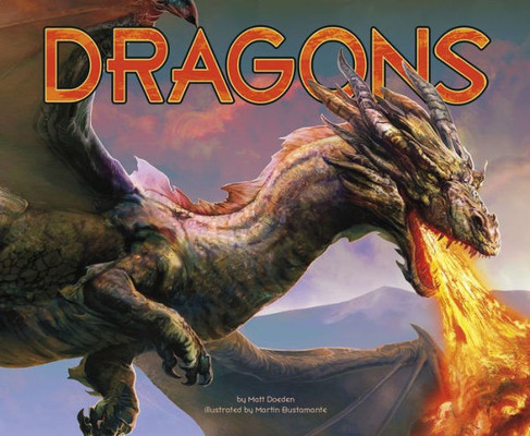 Dragons (Mythical Creatures)