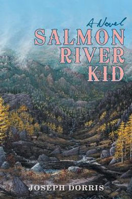 Salmon River Kid