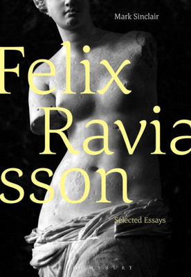 Felix Ravaisson: Selected Essays