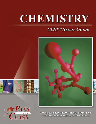Chemistry Clep Test Study Guide