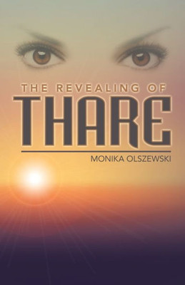 The Revealing Of Thare