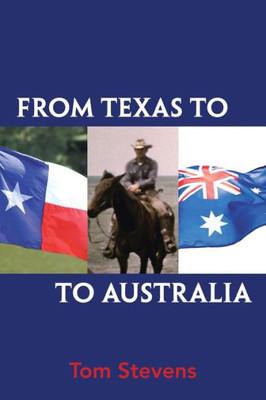 From Texas To Australia