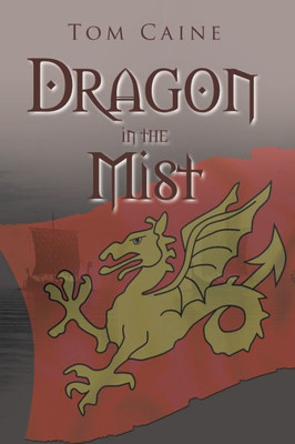 Dragon In The Mist
