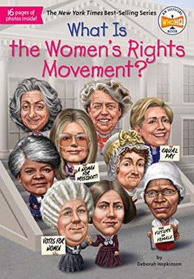 What Is the Women's Rights Movement? (What Was?)