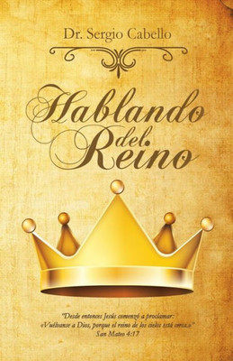 Hablando Del Reino (Spanish Edition)