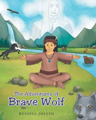 The Adventures Of Brave Wolf