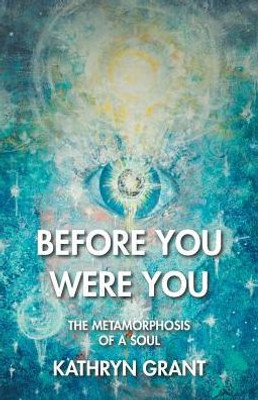 Before You Were You