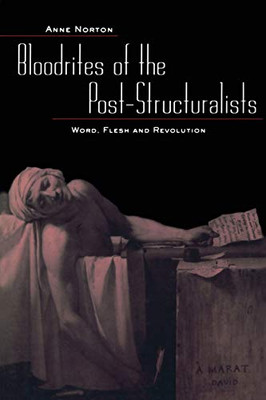 Bloodrites of the Post-Structuralists