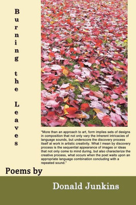 Burning The Leaves: Poems