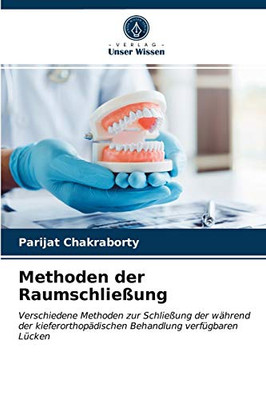 Methoden der Raumschließung (German Edition)