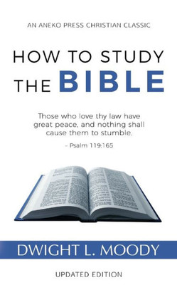 How To Study The Bible