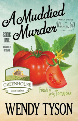 A Muddied Murder (Greenhouse Mysteries)