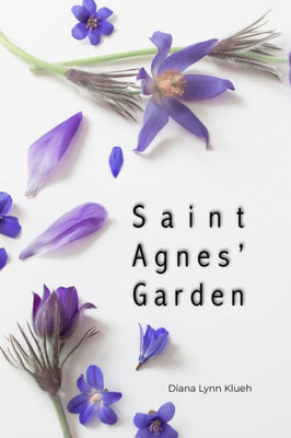 Saint Agnes' Garden