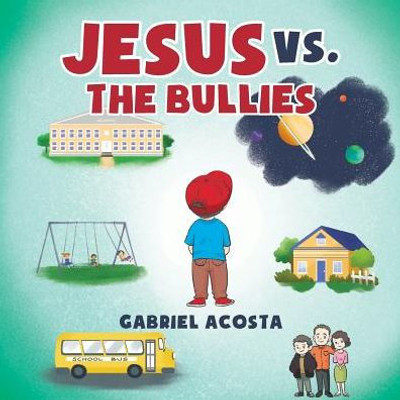 Jesus Vs. The Bullies