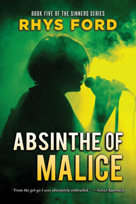 Absinthe Of Malice (5) (Sinners Series)