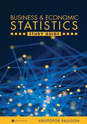 Business And Economic Statistics Study Guide