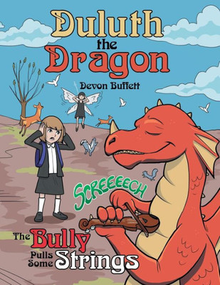 Duluth The Dragon: The Bully Pulls Some Strings