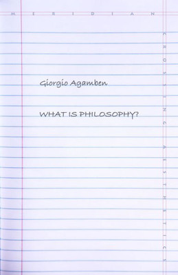 What Is Philosophy? (Meridian: Crossing Aesthetics)