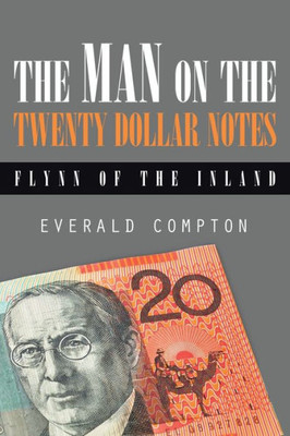 The Man On The Twenty Dollar Notes: Flynn Of The Inland