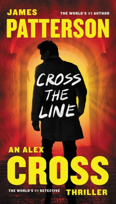 Cross The Line (Alex Cross, 22)