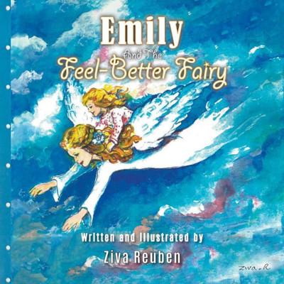 Emily And The Feel-Better Fairy