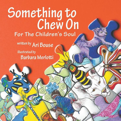 Something To Chew On: For The Children'S Soul