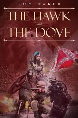 The Hawk And The Dove