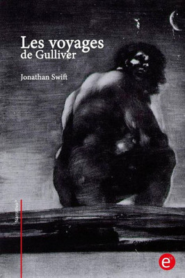 Les Voyages De Gulliver (French Edition)