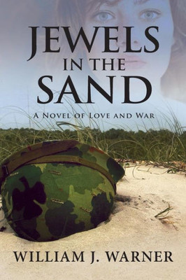 Jewels In The Sand: A Novel Of Love And War