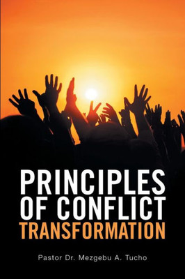 Principles Of Conflict Transformation