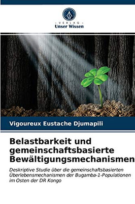 Belastbarkeit und gemeinschaftsbasierte Bewältigungsmechanismen (German Edition)