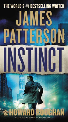 Instinct (Previously Published As Murder Games) (Instinct, 1)
