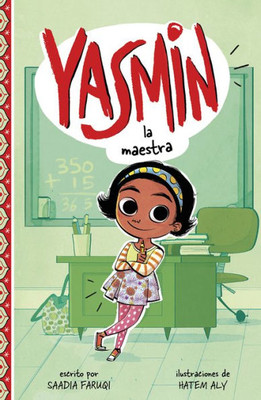 Yasmin La Maestra (Yasmin En Espanol) (Spanish Edition)