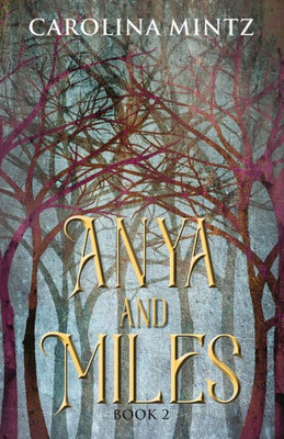 Anya And Miles: Book 2