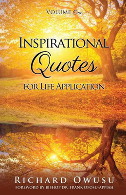 Inspirational Quotes For Life Application