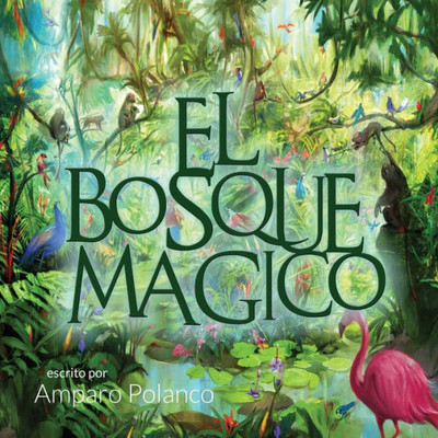 El Bosque Magico (Spanish Edition)