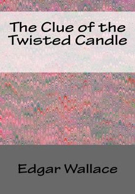 The Clue Of The Twisted Candle